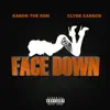 Karon The Don & Clyde Carson - Face Down - Single